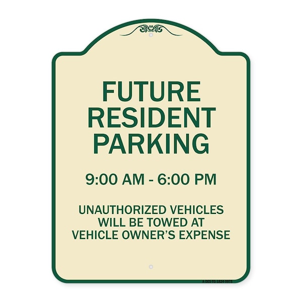 Signmission Designer Series-Future Resident Parking 9:00-6:00 Tan & Green Alum, 24" x 18", TG-1824-9975 A-DES-TG-1824-9975 - main